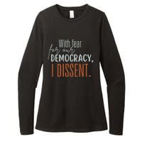 With Fear For Our Democracy I Dissent Womens CVC Long Sleeve Shirt