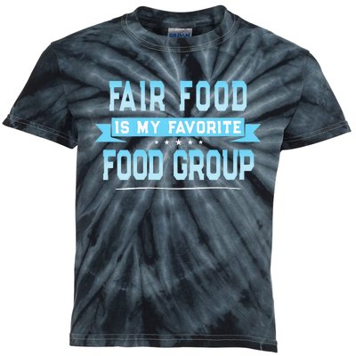 Womens Fair Food Is My Favorite Food Group State And County Fair Kids Tie-Dye T-Shirt