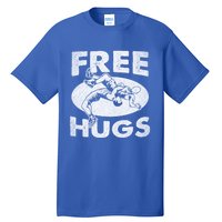 Wrestling Funny Free Hugs Wrestling Gift Tall T-Shirt