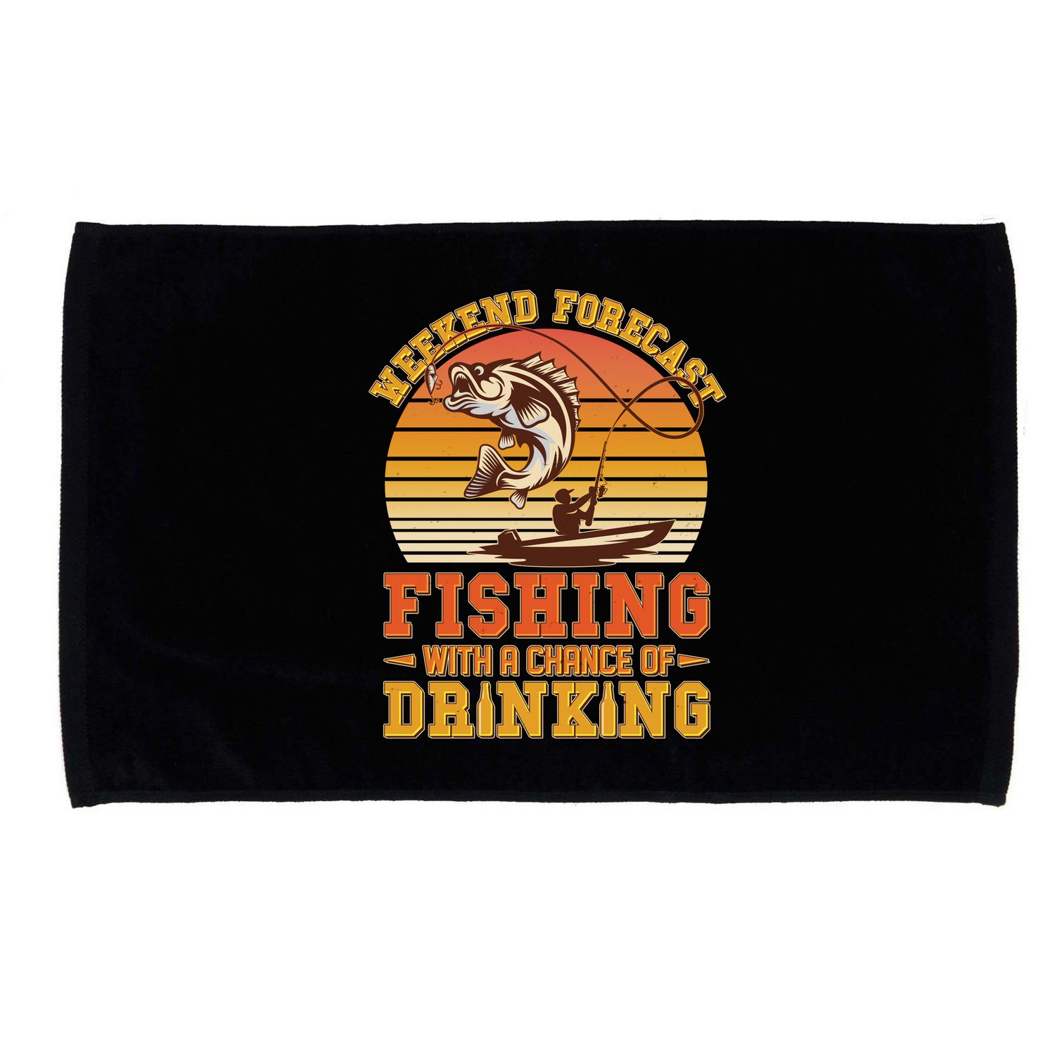 Weekend Forcast Fishing With A Chance Of Drinking Microfiber Hand Towel