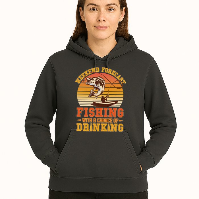 Weekend Forcast Fishing With A Chance Of Drinking Hoodie