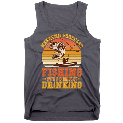 Weekend Forcast Fishing With A Chance Of Drinking Tank Top