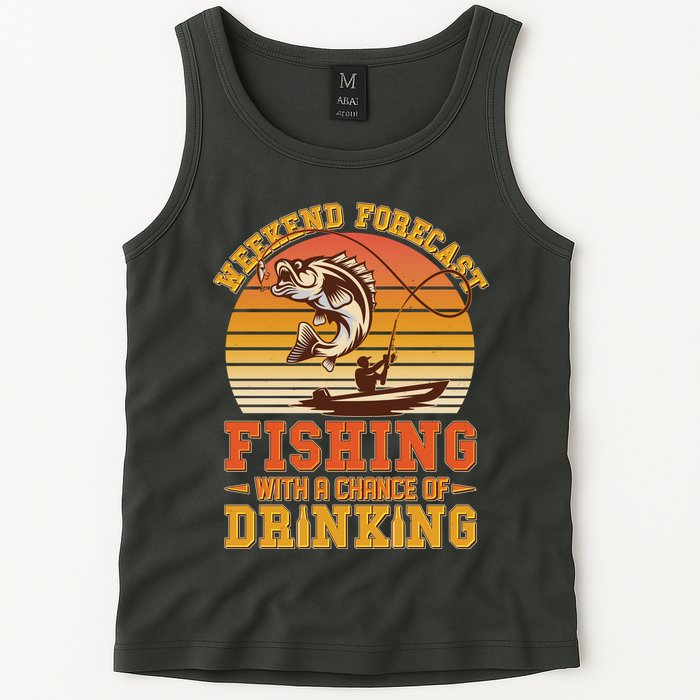 Weekend Forcast Fishing With A Chance Of Drinking Tank Top