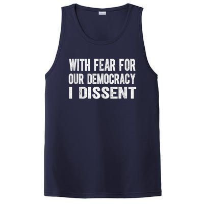 With Fear For Our Democracy I Dissent Funny Immunity Quote PosiCharge Competitor Tank