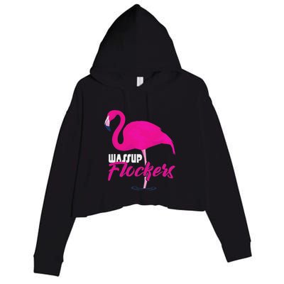 Wassup Flockers Funny Flamingo Crop Fleece Hoodie