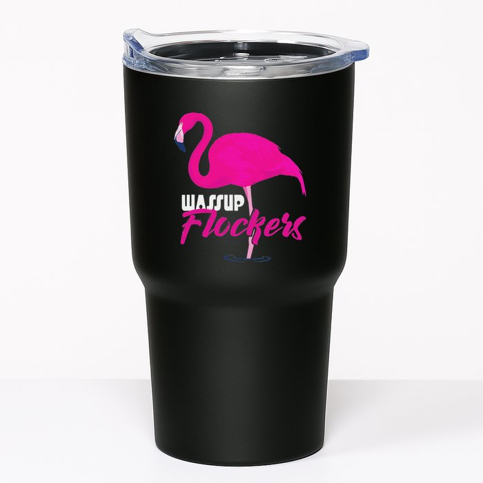 Wassup Flockers Funny Flamingo Tumbler