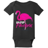 Wassup Flockers Funny Flamingo Baby Bodysuit