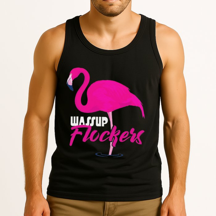 Wassup Flockers Funny Flamingo Tank Top