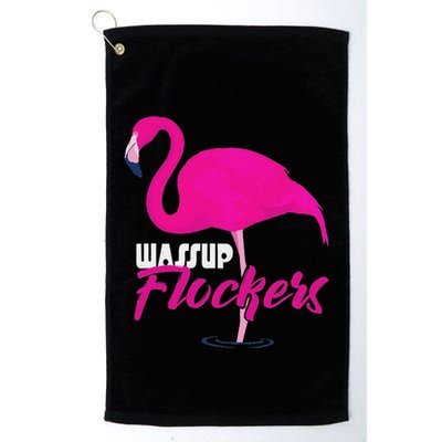 Wassup Flockers Funny Flamingo Golf Towel