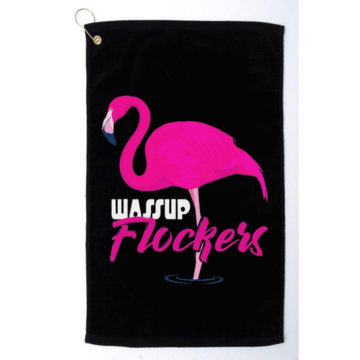 Wassup Flockers Funny Flamingo Golf Towel