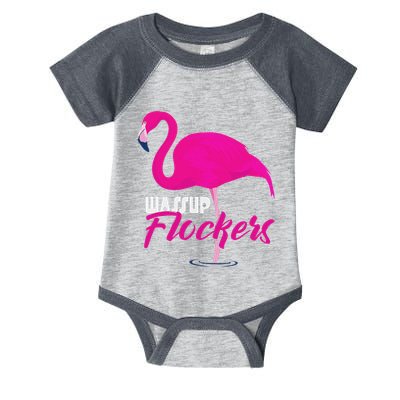 Wassup Flockers Funny Flamingo Infant Baby Jersey Bodysuit