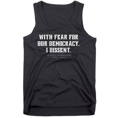 With Fear For Our Democracy I Dissent Tank Top