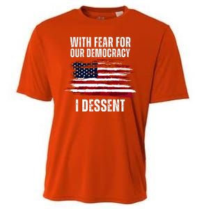 With Fear For Our Democracy I Dissent Usa Distressed Flag Cooling Performance Crew T-Shirt