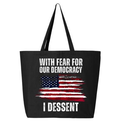 With Fear For Our Democracy I Dissent Usa Distressed Flag 25L Jumbo Tote