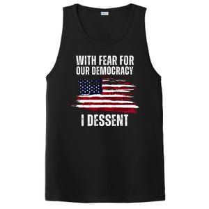 With Fear For Our Democracy I Dissent Usa Distressed Flag PosiCharge Competitor Tank