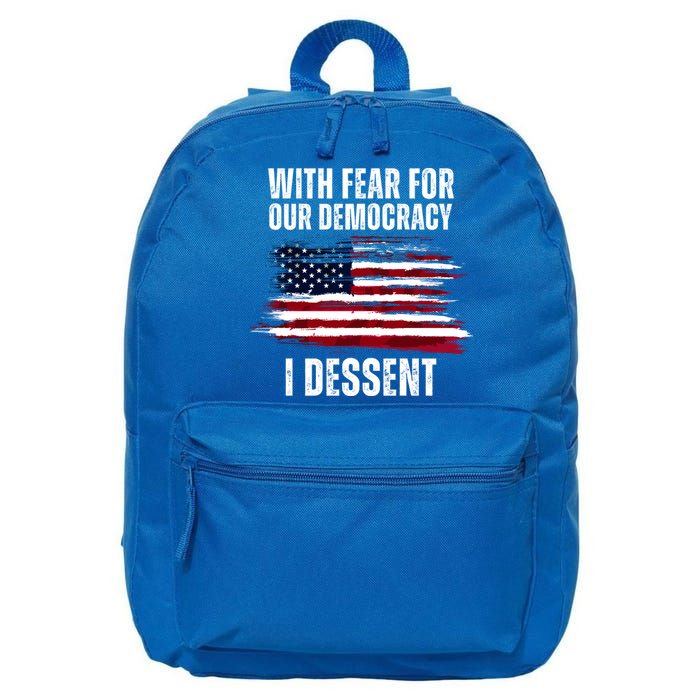 With Fear For Our Democracy I Dissent Usa Distressed Flag 16 in Basic Backpack
