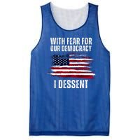 With Fear For Our Democracy I Dissent Usa Distressed Flag Mesh Reversible Basketball Jersey Tank