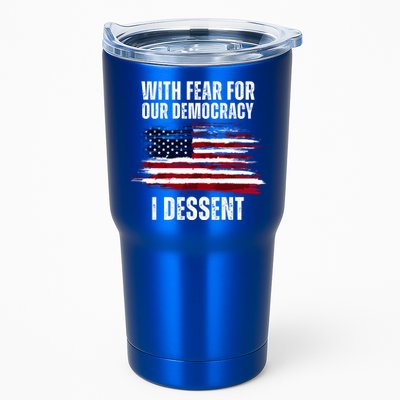 With Fear For Our Democracy I Dissent Usa Distressed Flag Tumbler