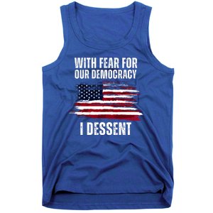 With Fear For Our Democracy I Dissent Usa Distressed Flag Tank Top