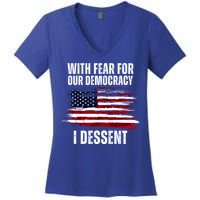 With Fear For Our Democracy I Dissent Usa Distressed Flag Women's V-Neck T-Shirt