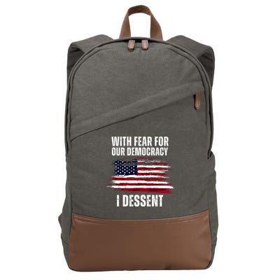 With Fear For Our Democracy I Dissent Usa Distressed Flag Cotton Canvas Backpack