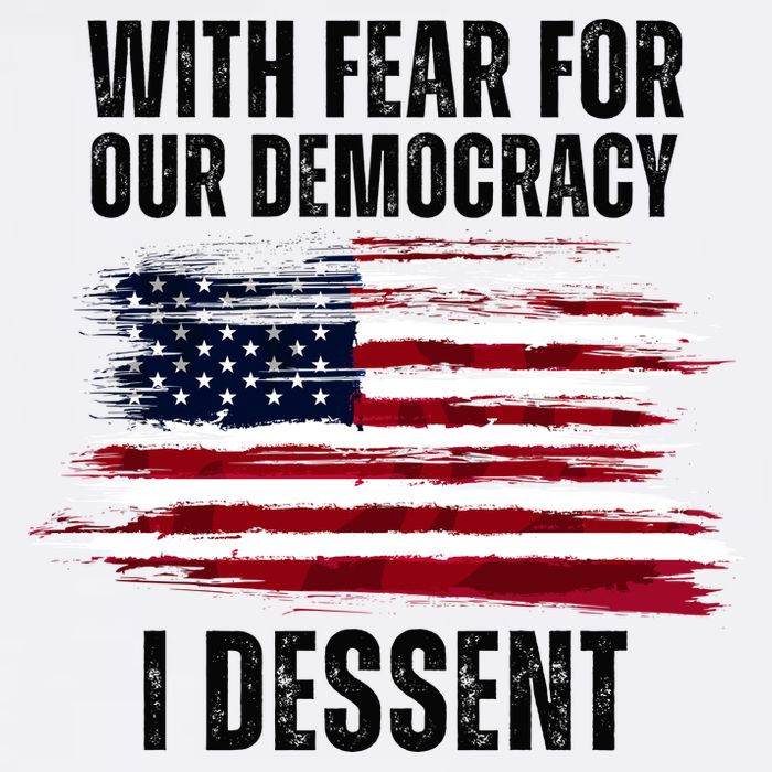 With Fear For Our Democracy I Dissent Usa Distressed Flag Garment-Dyed Sweatshirt