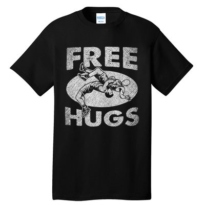 Wrestling Funny Free Hugs Wrestling Tall T-Shirt