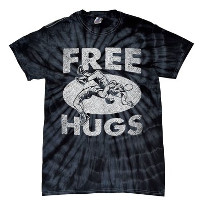 Wrestling Funny Free Hugs Wrestling Tie-Dye T-Shirt