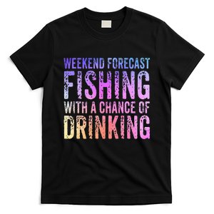 Weekend Forecast Fishing With A Chance Of Drinking Funny T-Shirt