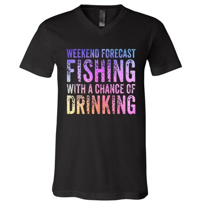 Weekend Forecast Fishing With A Chance Of Drinking Funny V-Neck T-Shirt