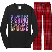 Weekend Forecast Fishing With A Chance Of Drinking Funny Long Sleeve Pajama Set