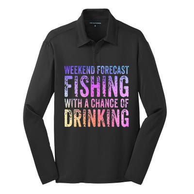 Weekend Forecast Fishing With A Chance Of Drinking Funny Silk Touch Performance Long Sleeve Polo