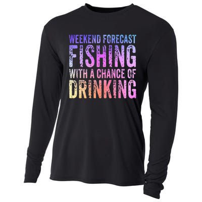 Weekend Forecast Fishing With A Chance Of Drinking Funny Cooling Performance Long Sleeve Crew