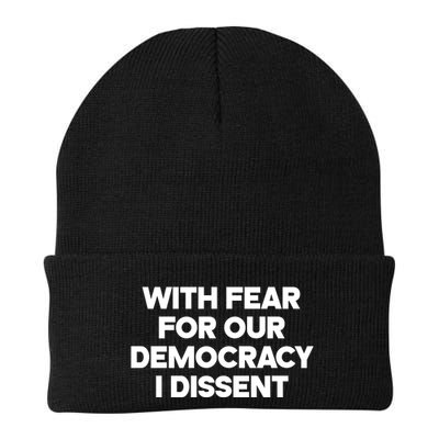 With Fear For Our Democracy I Dissent Beanie
