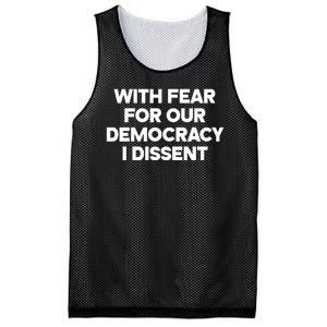 With Fear For Our Democracy I Dissent Mesh Reversible Basketball Jersey Tank