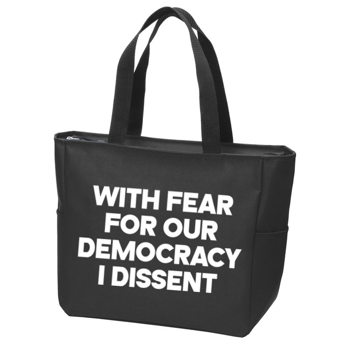 With Fear For Our Democracy I Dissent Zip Tote Bag