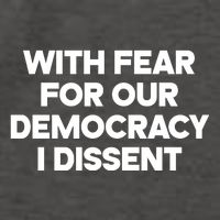 With Fear For Our Democracy I Dissent Vector Backpack