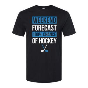 Weekend Forecast Funny Hockey Hockey Player Gift Tee Softstyle CVC T-Shirt