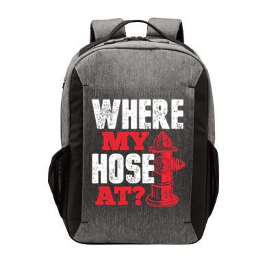 Wildland Firefighter Firefighting Fireman Where My Hose At Vector Backpack