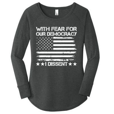 With Fear For Our Democracy I Dissent Women's Perfect Tri Tunic Long Sleeve Shirt