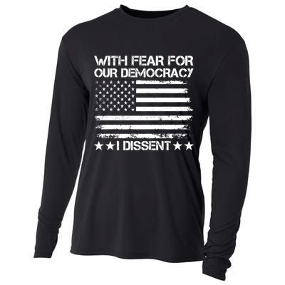 With Fear For Our Democracy I Dissent Cooling Performance Long Sleeve Crew