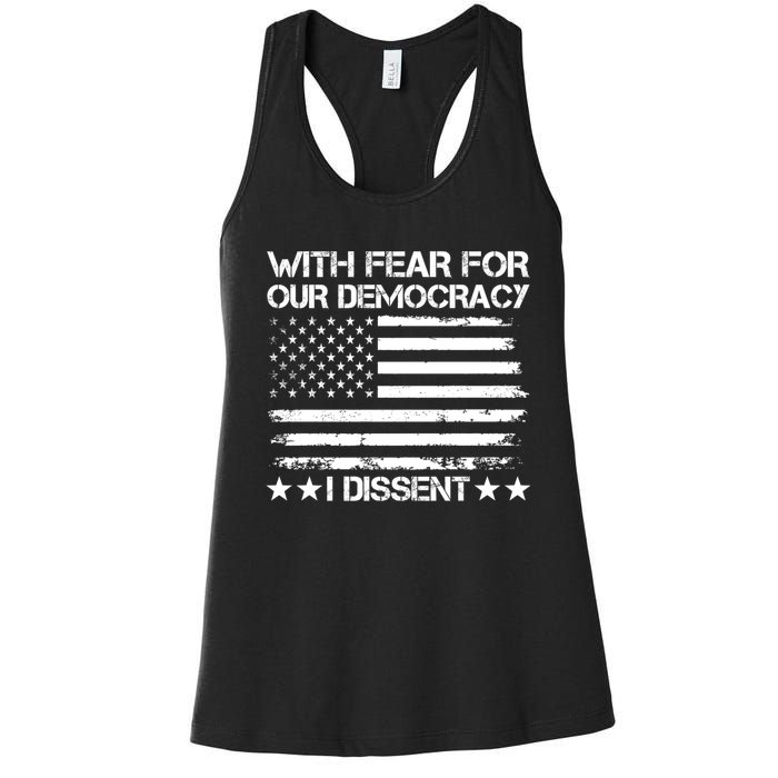 With Fear For Our Democracy I Dissent Women's Racerback Tank