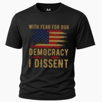 With Fear For Our Democracy I Dissent Us Flag Performance Shirt