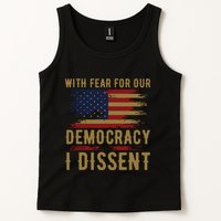 With Fear For Our Democracy I Dissent Us Flag Tank Top