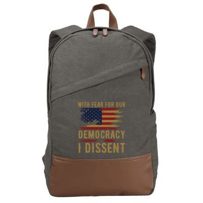 With Fear For Our Democracy I Dissent Us Flag Cotton Canvas Backpack