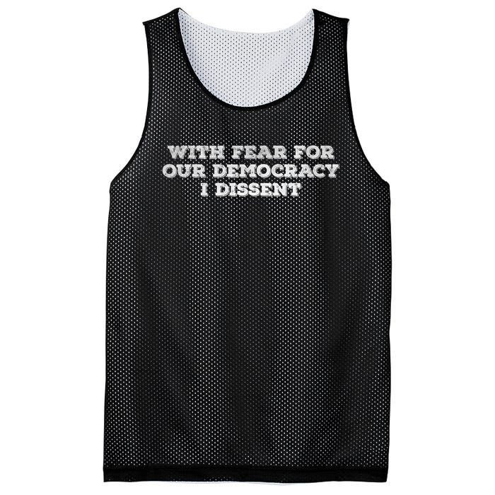 With Fear For Our Democracy I Dissent Mesh Reversible Basketball Jersey Tank