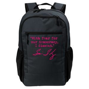 With Fear For Our Democracy I Dissent Daily Commute Backpack