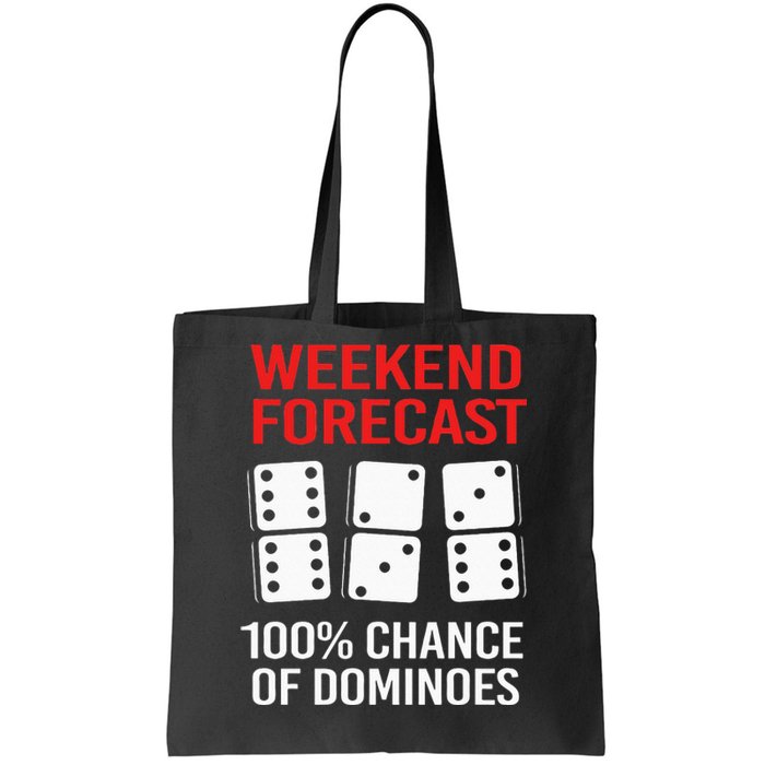 Weekend Forecast Funny Domino For Men Tote Bag