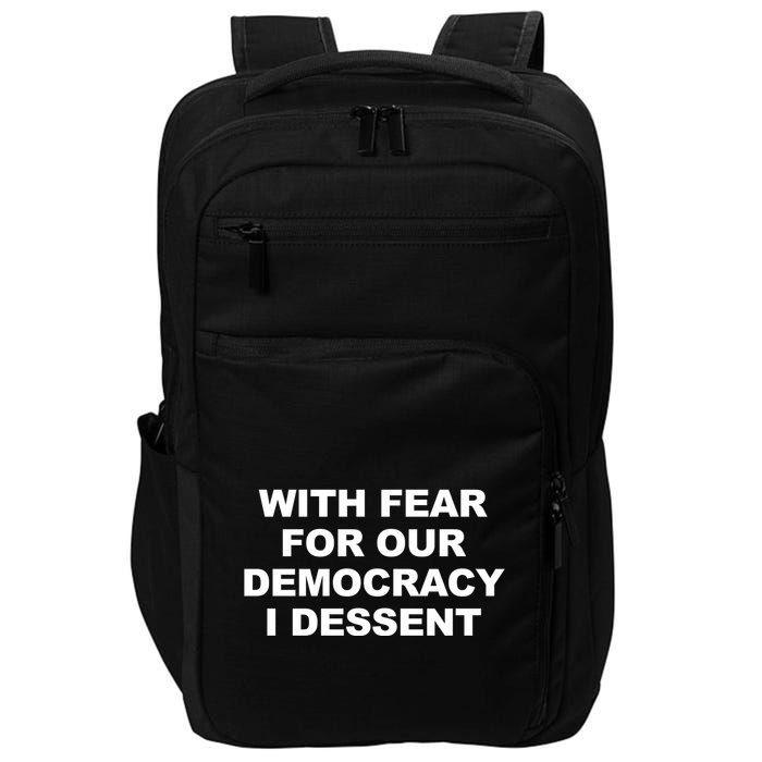 With Fear For Our Democracy I Dessent Impact Tech Backpack