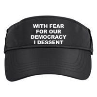 With Fear For Our Democracy I Dessent Adult Drive Performance Visor